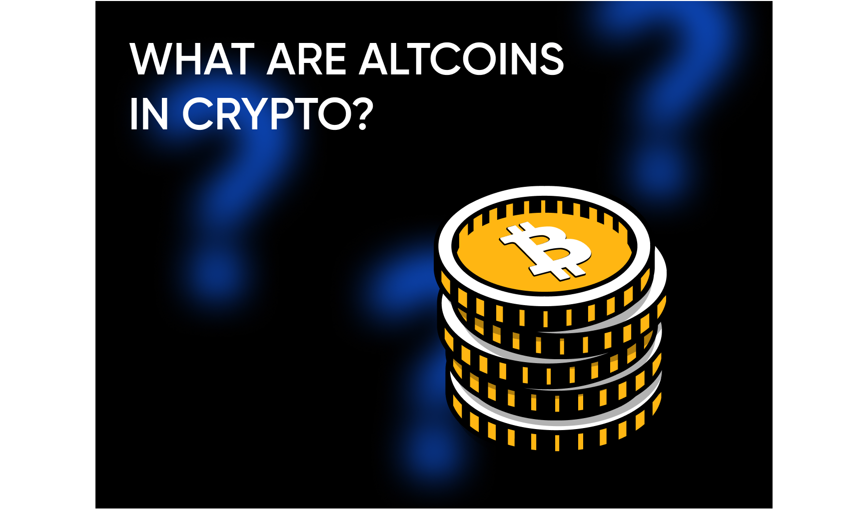What Are Altcoins in Crypto?