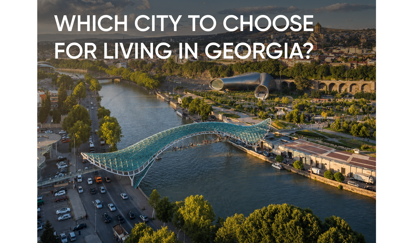 How to Choose a City to Live in Georgia