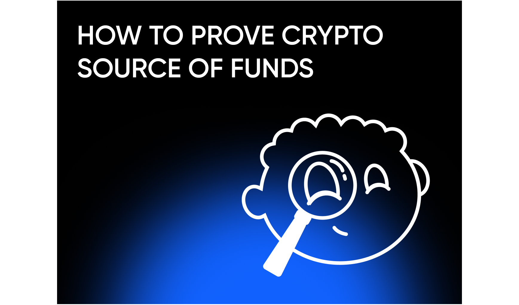 How to Prove Crypto Source of Funds