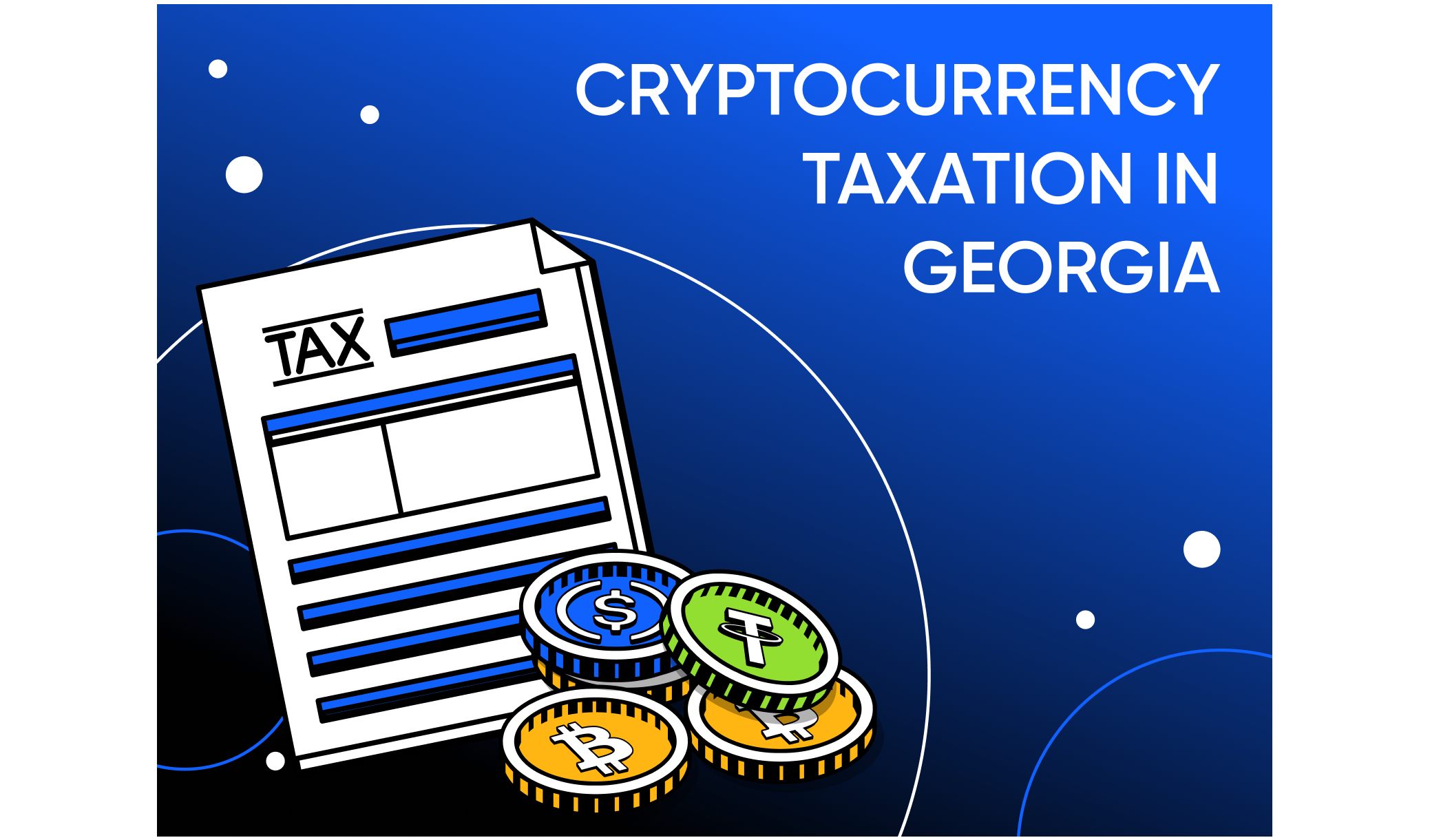 Cryptocurrency Taxation in Georgia